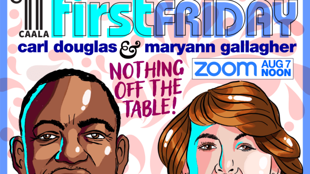 Maryann Gallagher joins Carl Douglas for First Fridays with CAALA